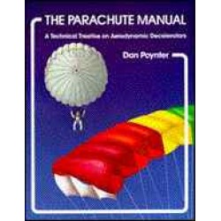 Parachute Manual - Vol 1 by Dan Poynter